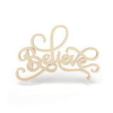 Believe Sign